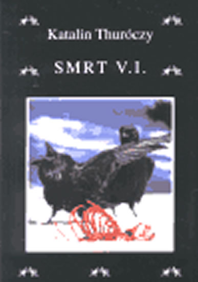 Smrt V. I.