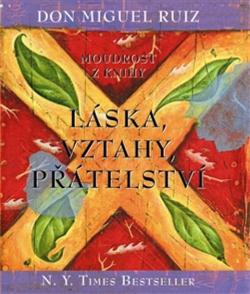 Moudrost z knihy L�ska, vztahy, p��telstv�