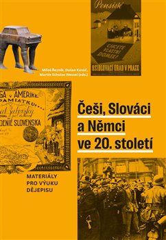 �e�i, Slov�ci a N�mci ve 20. stolet�