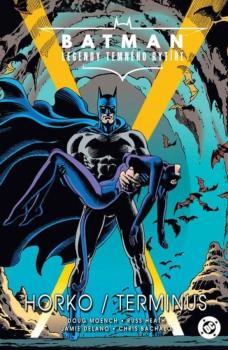 Batman Legendy Temn�ho ryt��e Horko
