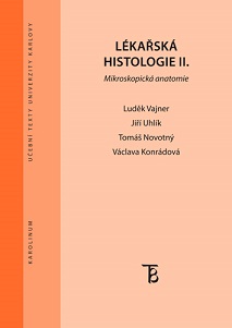 L�ka�sk� histologie II., 3. vyd�n�