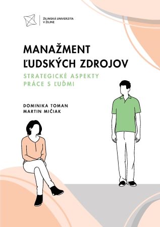 Mana�ment �udsk�ch zdrojov. Strategick� aspekty pr�ce s �u�mi