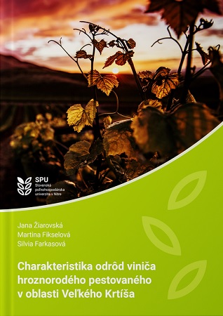 Charakteristika odr�d vini�a hroznorod�ho pestovan�ho v oblasti Ve�k�ho Krt�a
