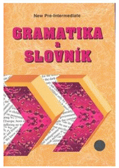 Gramatika a slovn�k New pre-in