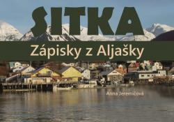 Sitka. Z�pisky z Alja�ky