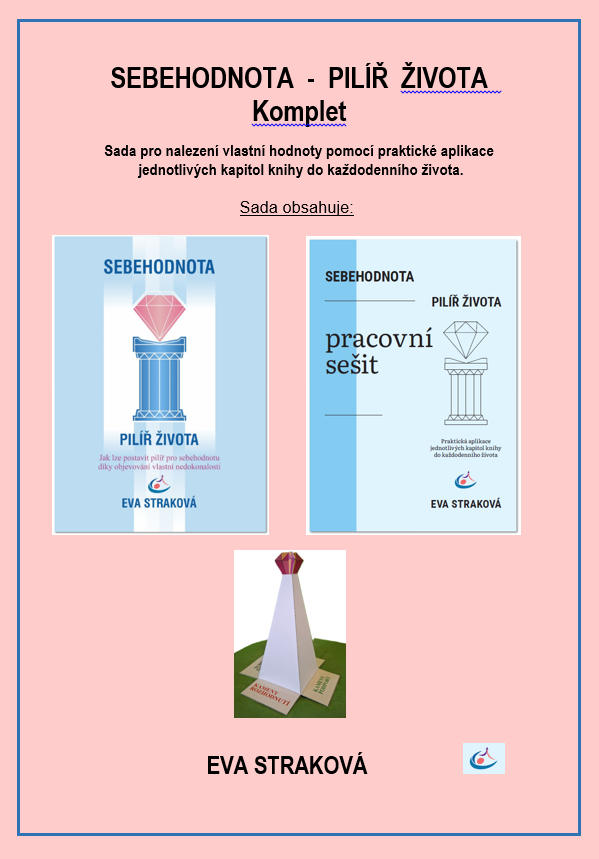 Komplet Sebehodnota - Pil�� �ivota