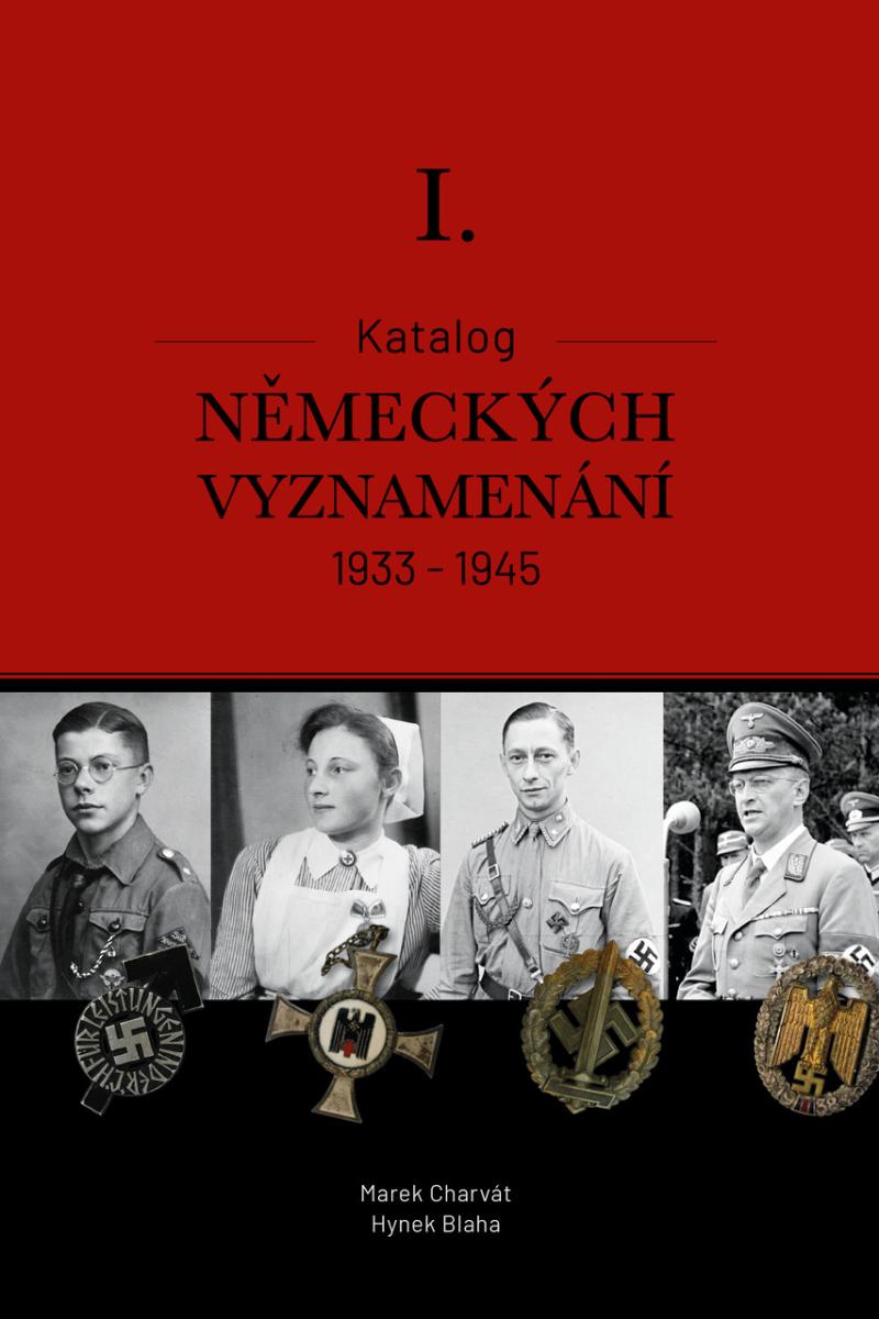 Katalog nmeckch vyznamenn I. 1933-1945