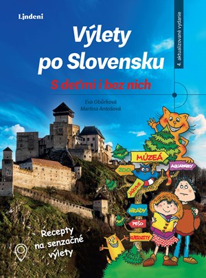 V�lety po Slovensku - S de�mi i bez nich