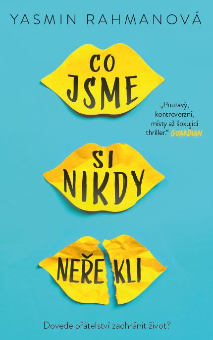 Co jsme si nikdy ne�ekli