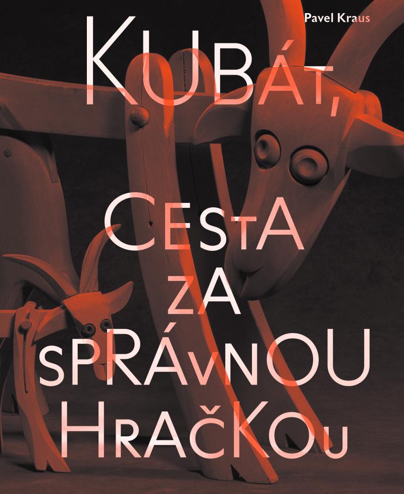 Kub�t, cesta za spr�vnou hra�kou