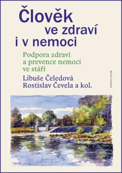 �lov�k ve zdrav� i v nemoci