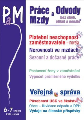 Pr�ce,mzdy a odvody 6-7/2023