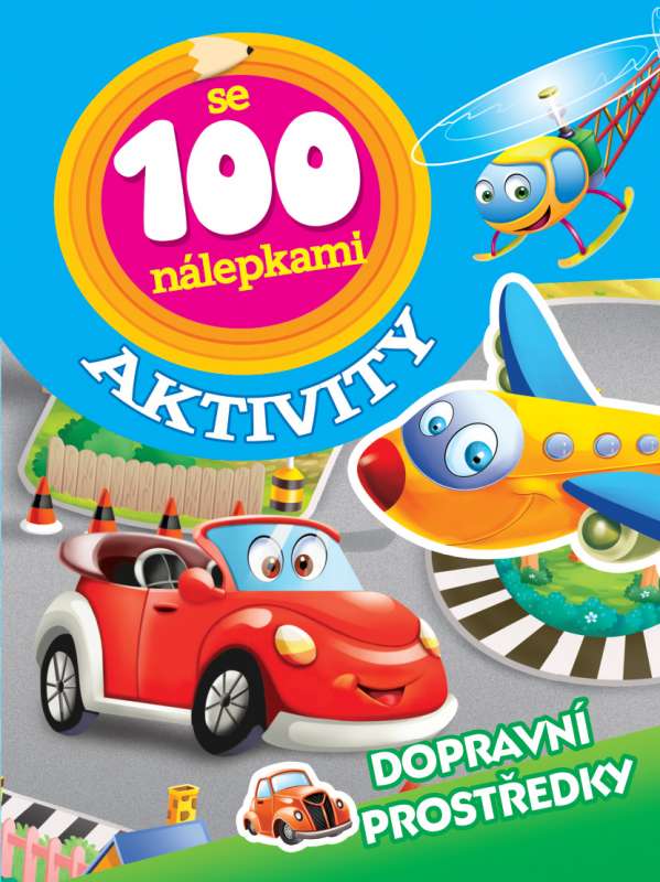Aktivity se 100 n�lepkami - Dopravn� prost�edky
