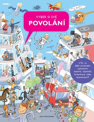 Vyber si sv� povol�n�