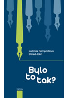 Bylo to tak?
