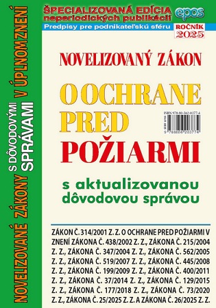 Novelizovan� z�kon o ochrane pred po�iarmi s aktualizovanou d�vodovou spr�vou