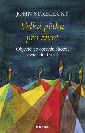 Velk� p�tka pro �ivot 