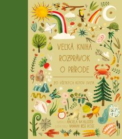 Ve�k� kniha rozpr�vok o pr�rode zo v�etk�ch k�tov sveta