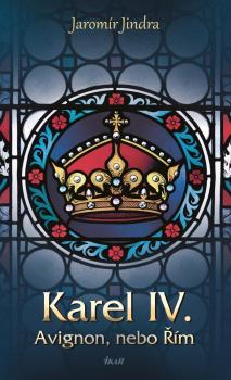 Karel IV. - Avignon, nebo ��m