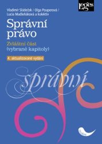 Spr�vn� pr�vo - zvl�tn� ��st - 4. aktualizovan� vyd�n�