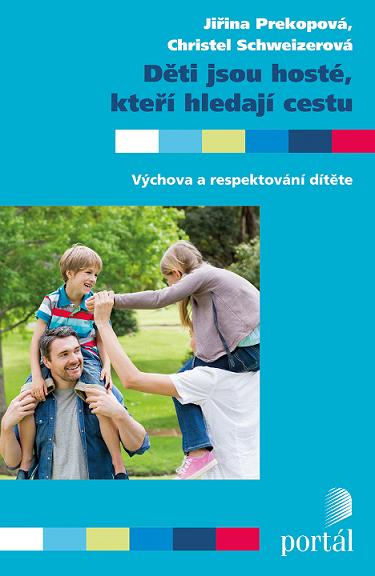 D�ti jsou host�, kte�� hledaj� cestu