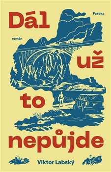 D�l u� to nep�jde