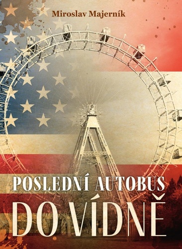 Posledn� autobus do V�dn�