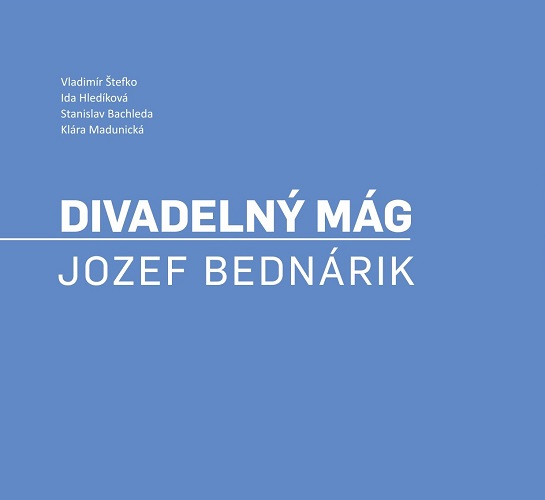 Divadeln� m�g. Jozef Bedn�rik