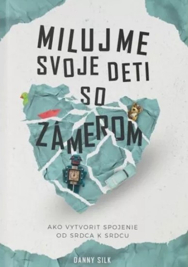 Milujme svoje deti so zmerom