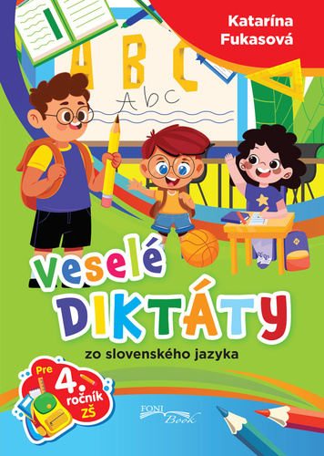 Vesel� dikt�ty zo slovensk�ho jazyka 4