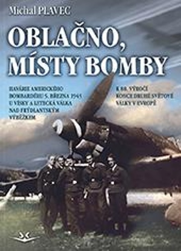 Oblano, msty bomby