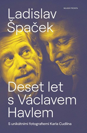Deset let s V�clavem Havlem
