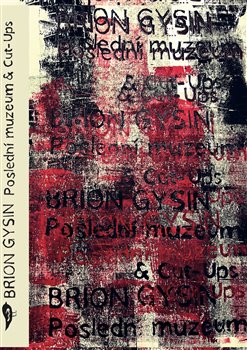Posledn� muzeum & Cut-Ups VR�OVICE