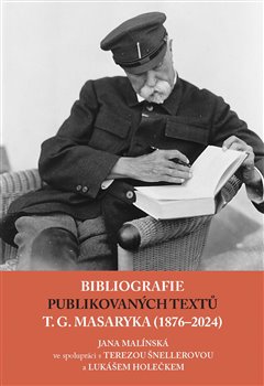 Bibliografie publikovan�ch text� T. G. Masaryka (1876�2022)
