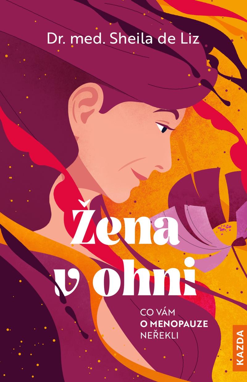 ena v ohni - Co vm o menopauze neekli