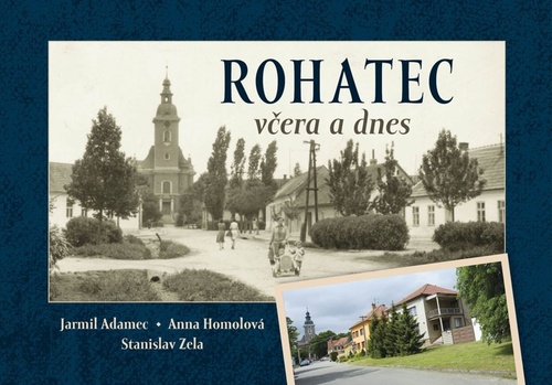Rohatec v�era a dnes TV��E