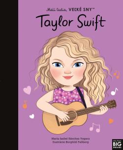 Taylor Swift- Mal� �udia, ve�k� sny