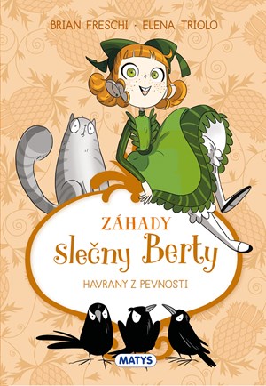 Z�hady sle�ny Berty 3 - Havrany z pevnosti