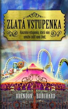 Zlat vstupenka do ivota