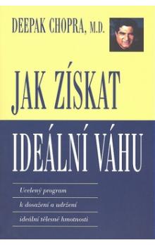 Jak z�skat ide�ln� v�hu