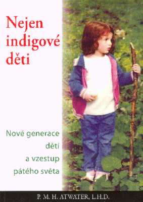 Nejen indigov� d�ti