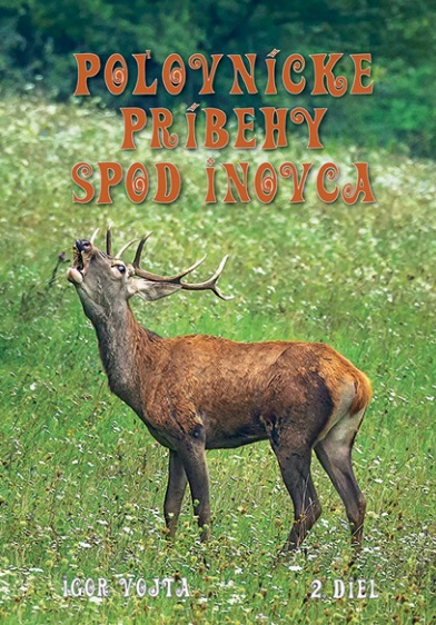 Po�ovn�cke pr�behy spod Inovca 2.diel