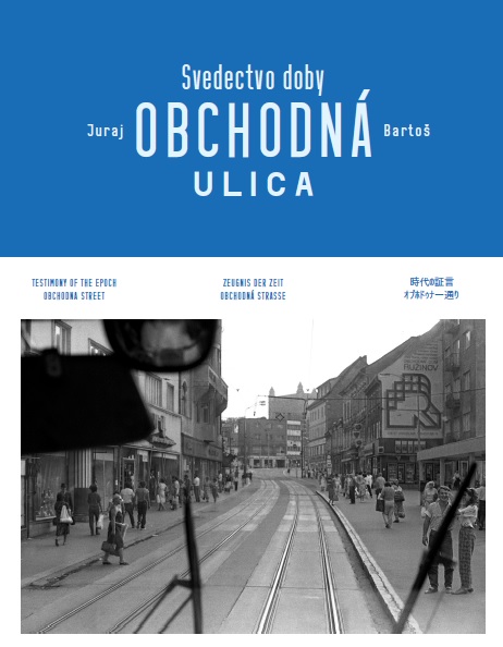 Obchodn� ulica Svedectvo doby