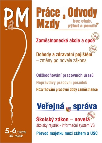 Pr�ce a mzdy 5-6/2025 � Zam�stnaneck� ak