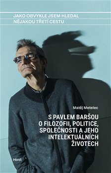 Jako obvykle jsem hledal n�jakou t�et� cestu