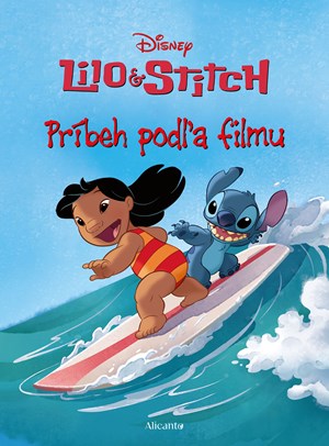 Lilo a Stitch - Pr�beh pod�a filmu