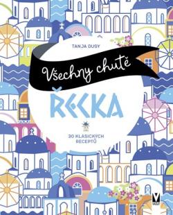 V�echny chut� �ecka VA�UT