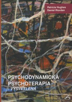 Psychodynamick� psychoterapia - vysvetlen�