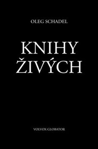 Knihy �iv�ch VOLVOX GLOBATOR