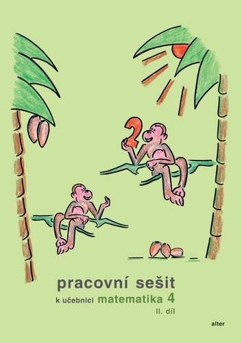 Matematika 4. ro�n�k prac. se�it 2. d�l